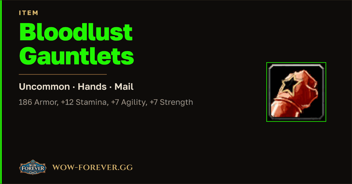 The preview card for Bloodlust Gauntlets