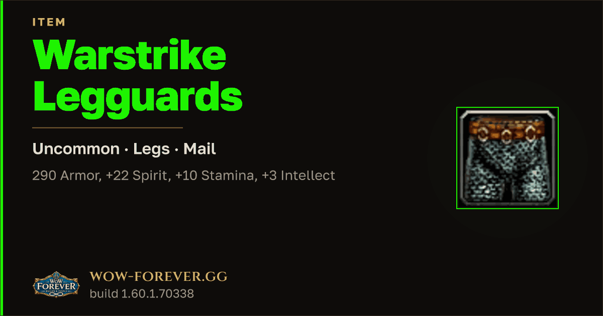 The preview card for Warstrike Legguards