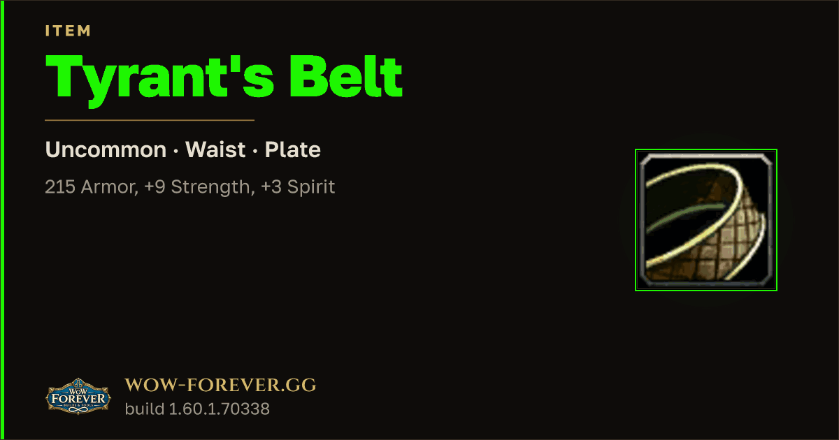 The preview card for Tyrant's Belt