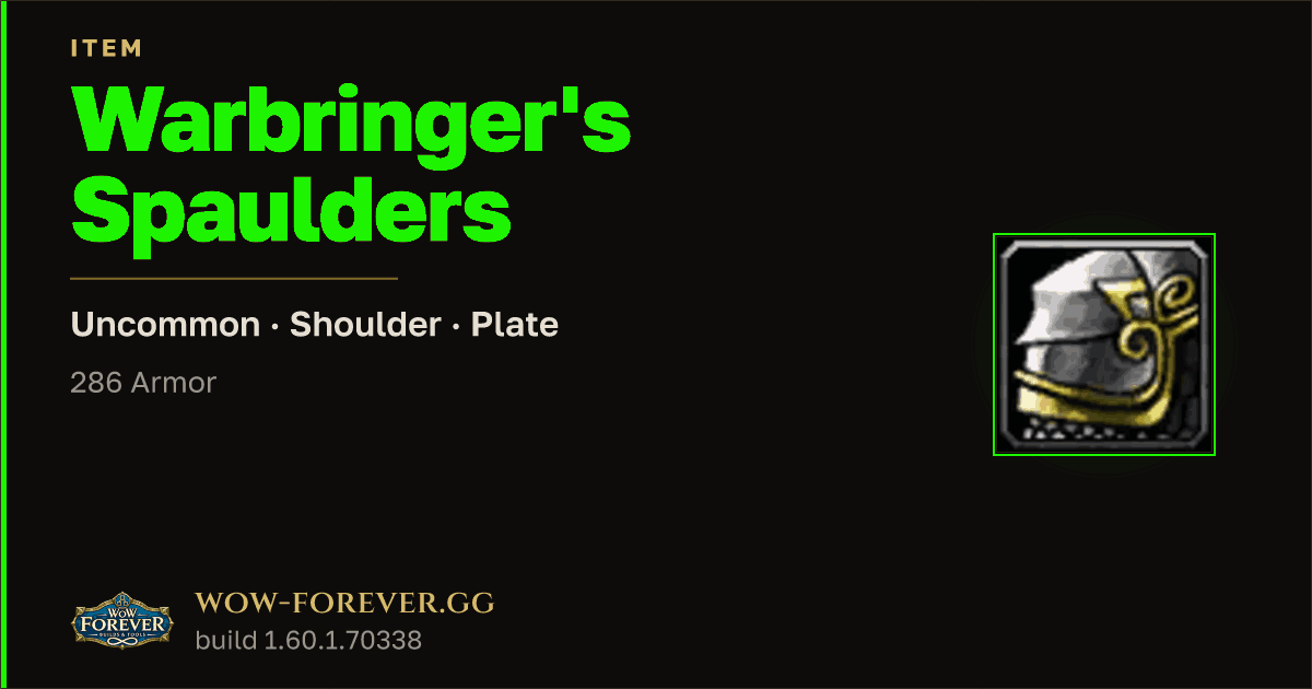 The preview card for Warbringer's Spaulders
