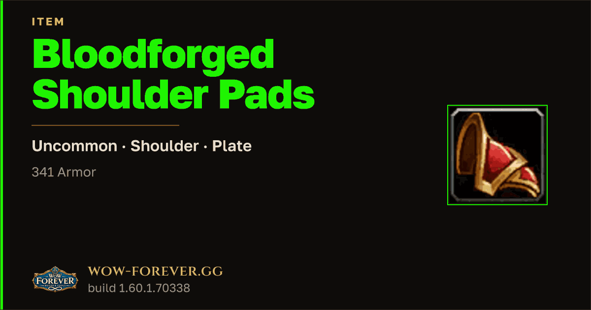 The preview card for Bloodforged Shoulder Pads