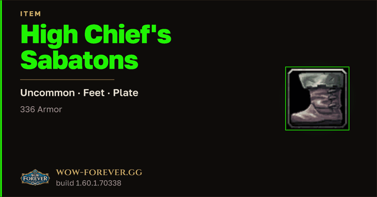 The preview card for High Chief's Sabatons