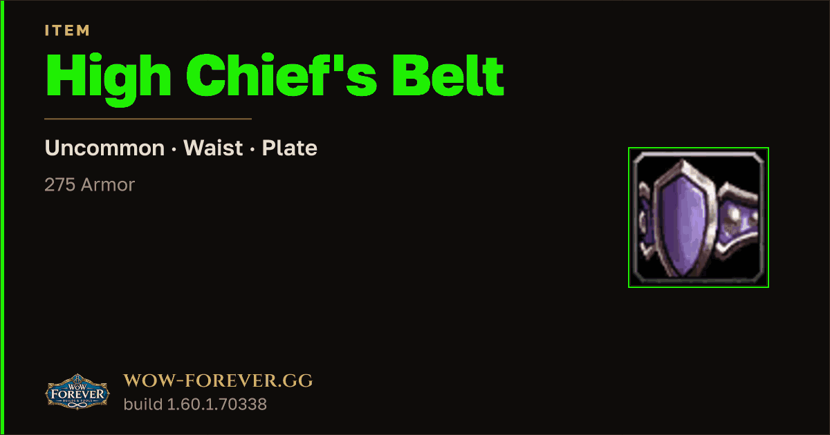 The preview card for High Chief's Belt