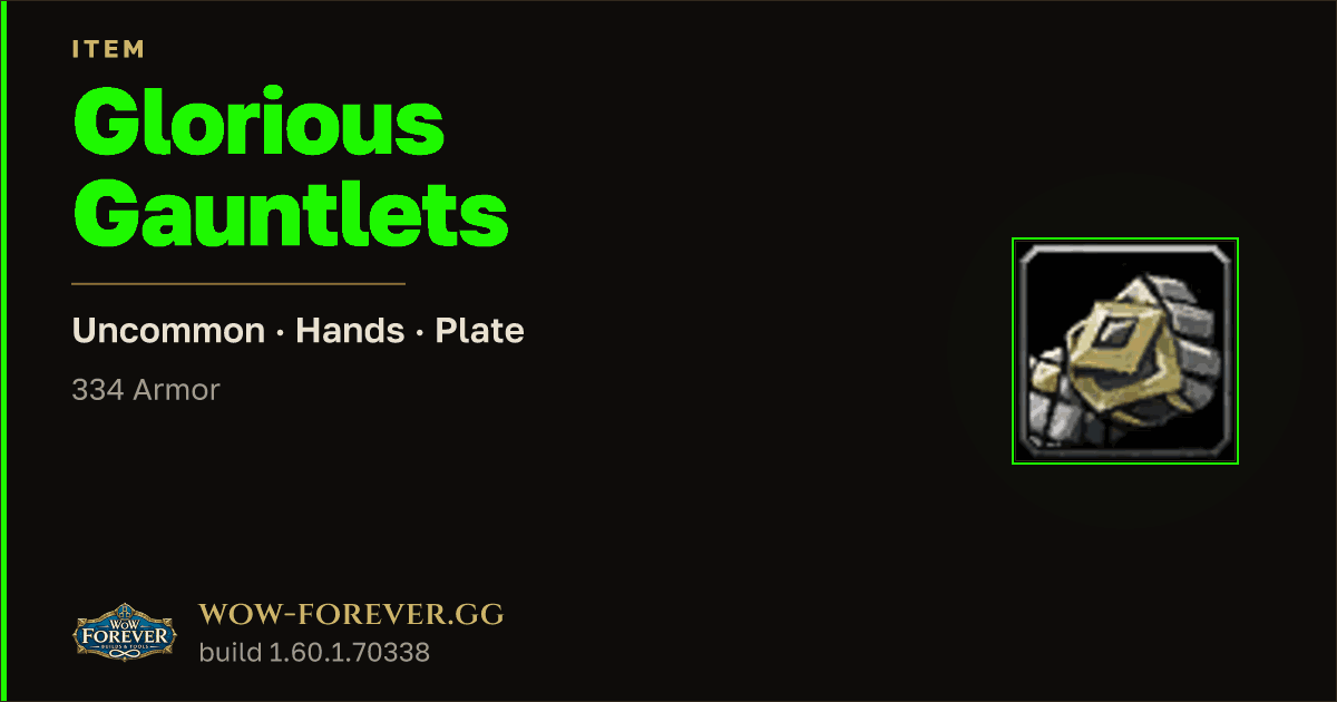 The preview card for Glorious Gauntlets