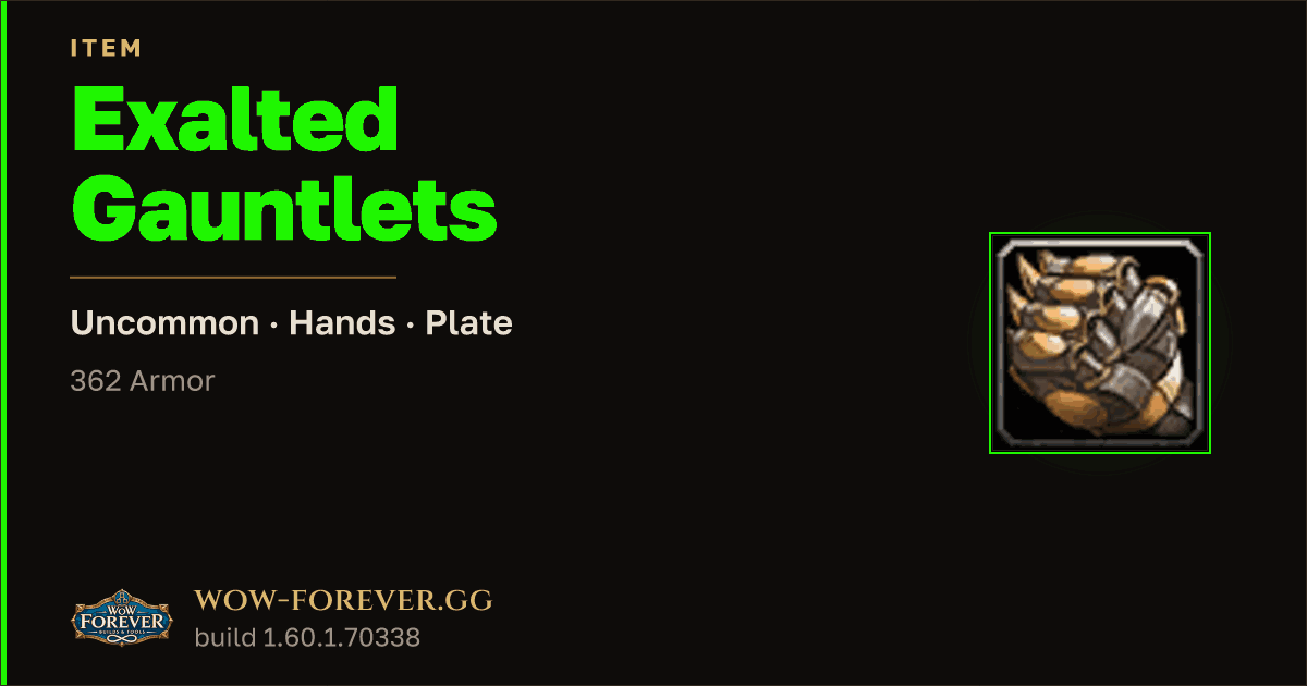 The preview card for Exalted Gauntlets
