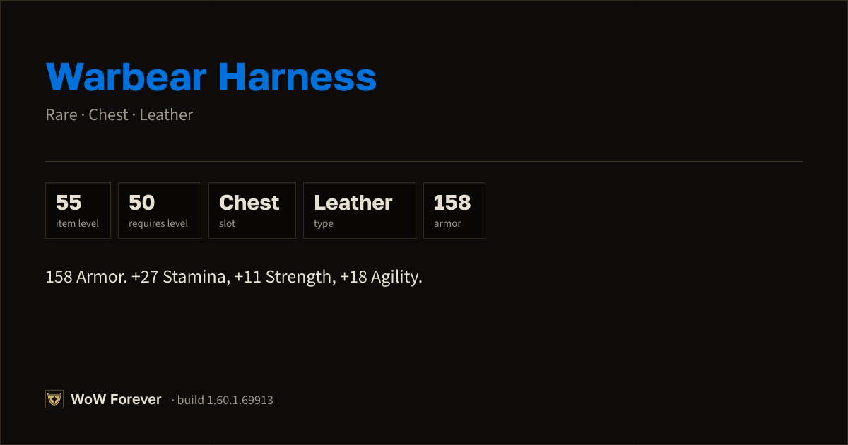The preview card for Warbear Harness - Rare Leather Chest, Item Level 55