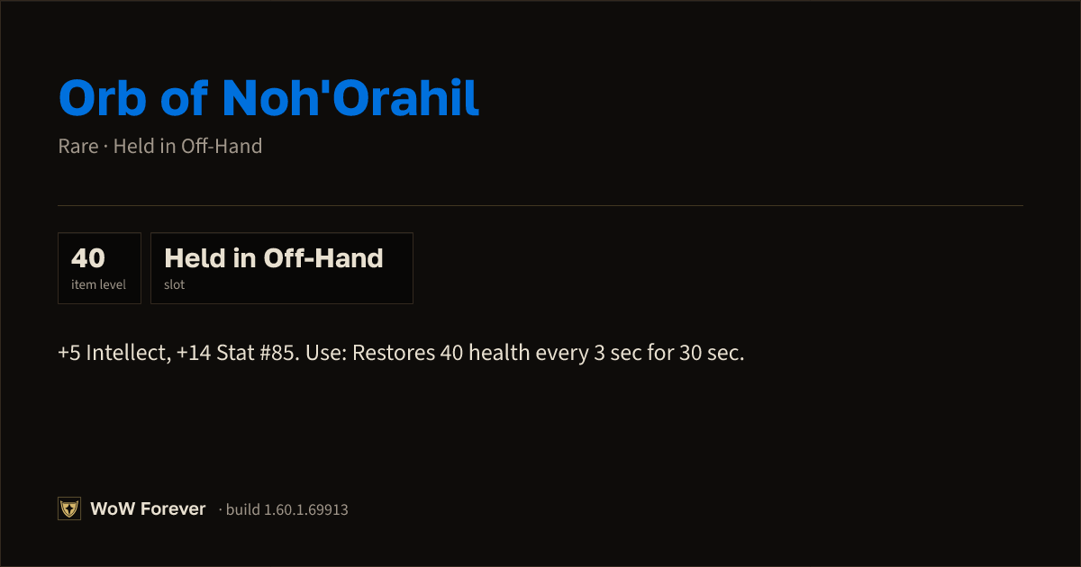 The preview card for Orb of Noh'Orahil - Rare Off-Hand Item