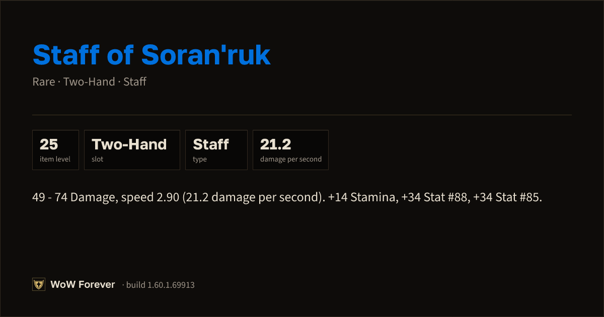 The preview card for Staff of Soran'ruk - Rare Two-Hand Staff