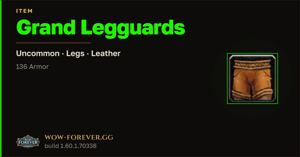 The preview card for Grand Legguards