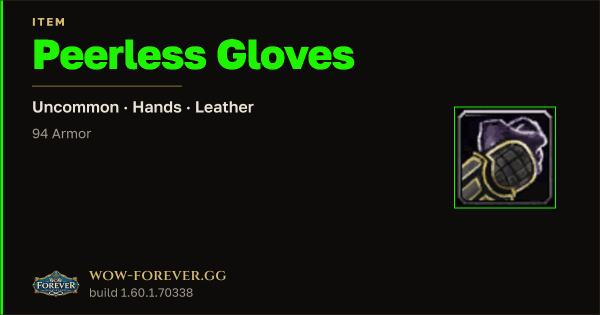 The preview card for Peerless Gloves