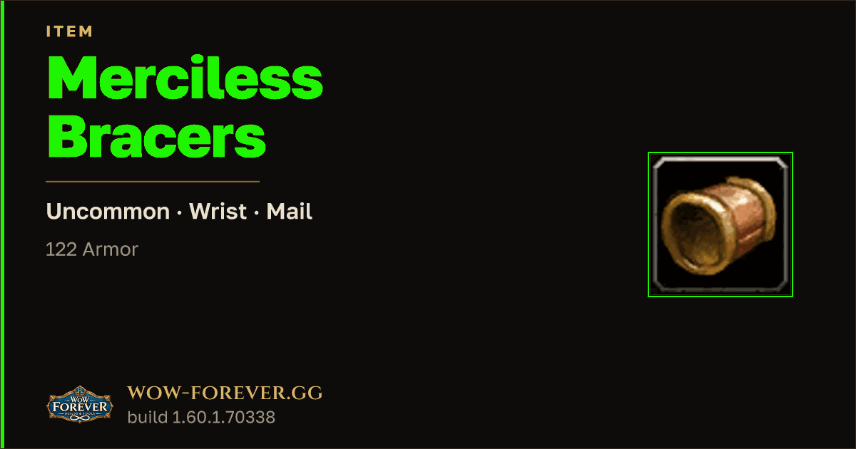 The preview card for Merciless Bracers
