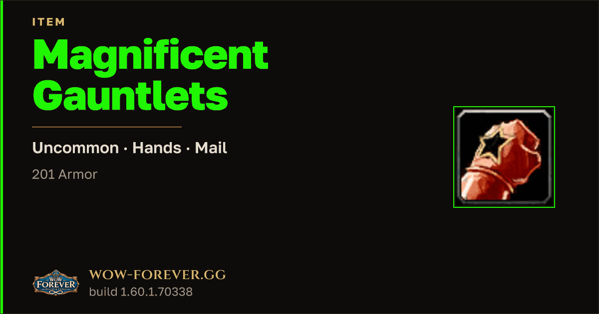The preview card for Magnificent Gauntlets