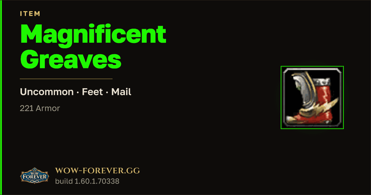 The preview card for Magnificent Greaves