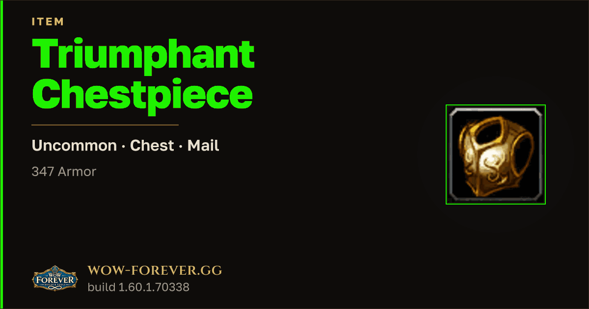The preview card for Triumphant Chestpiece