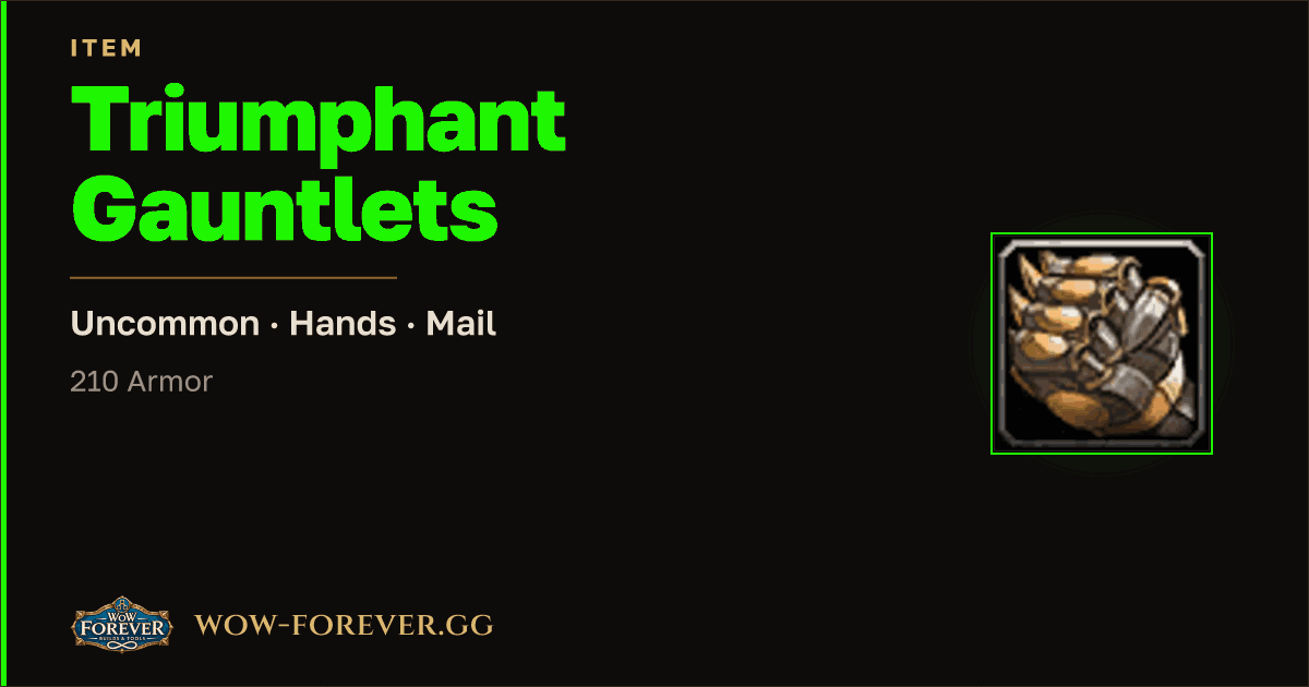 The preview card for Triumphant Gauntlets