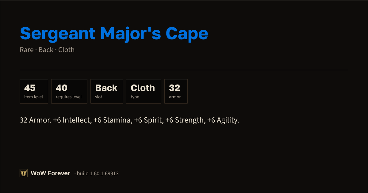 The preview card for Sergeant Major's Cape - Rare Cloak, Item Level 45