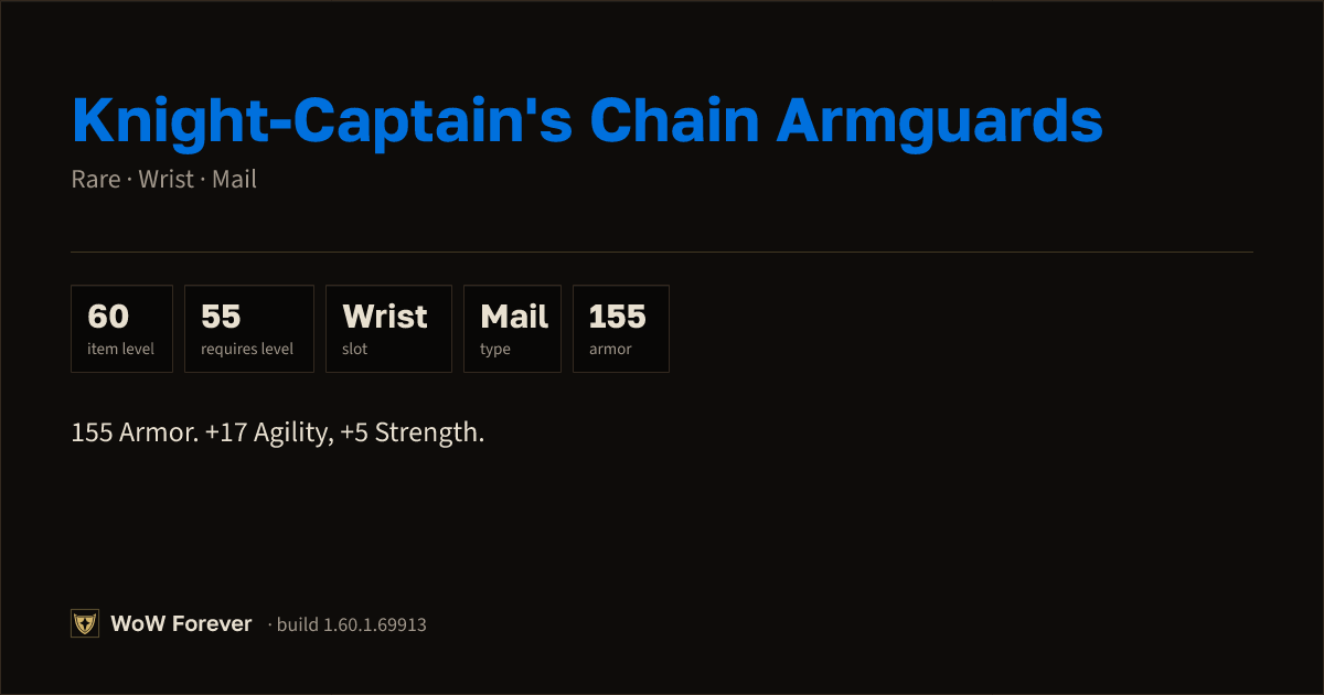 The preview card for Knight-Captain's Chain Armguards - Rare Mail Wrist