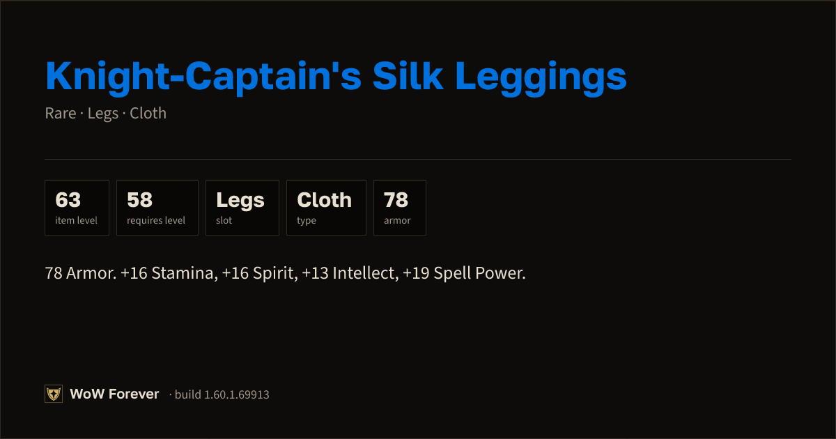 The preview card for Knight-Captain's Silk Leggings - Rare Cloth Legs
