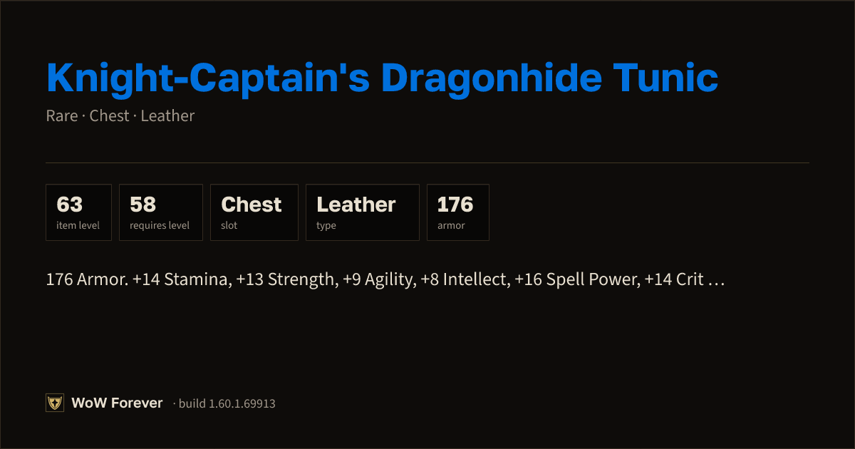The preview card for Knight-Captain's Dragonhide Tunic - WoW Forever Item