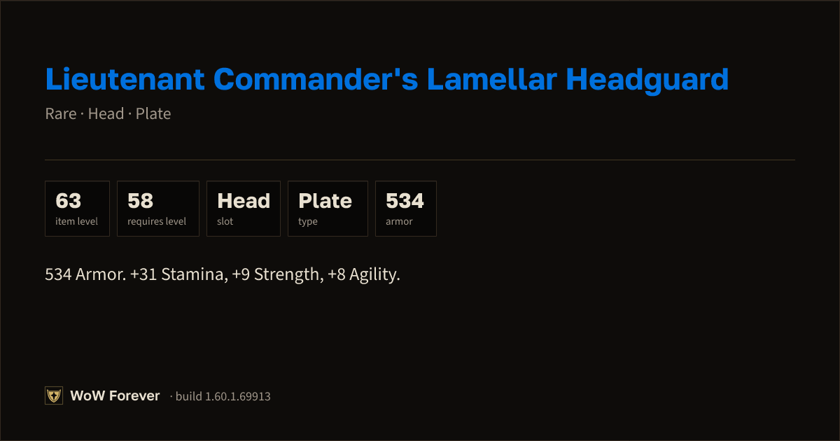 The preview card for Lieutenant Commander's Lamellar Headguard (Item level 63)