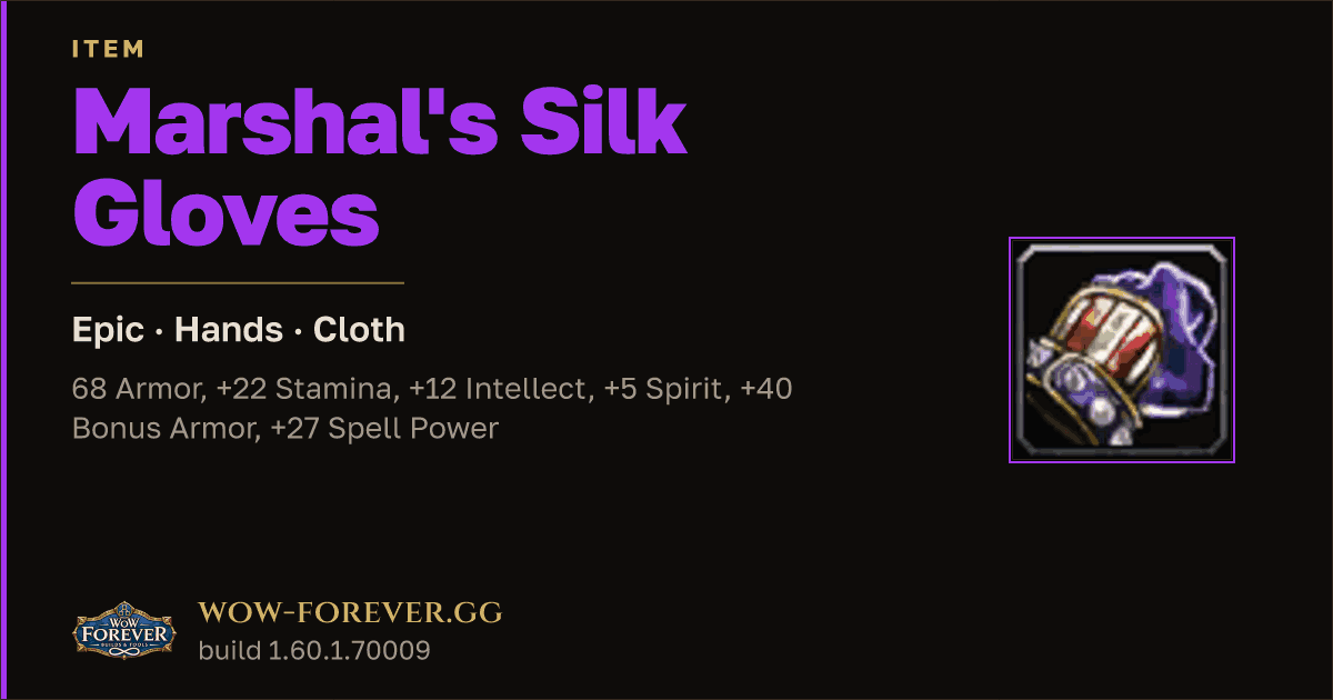 The preview card for Marshal's Silk Gloves - Epic Cloth Hands