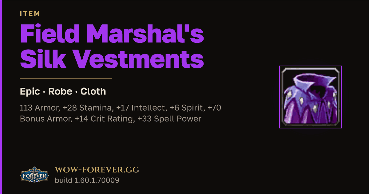 The preview card for Field Marshal's Silk Vestments - Epic Cloth Robe