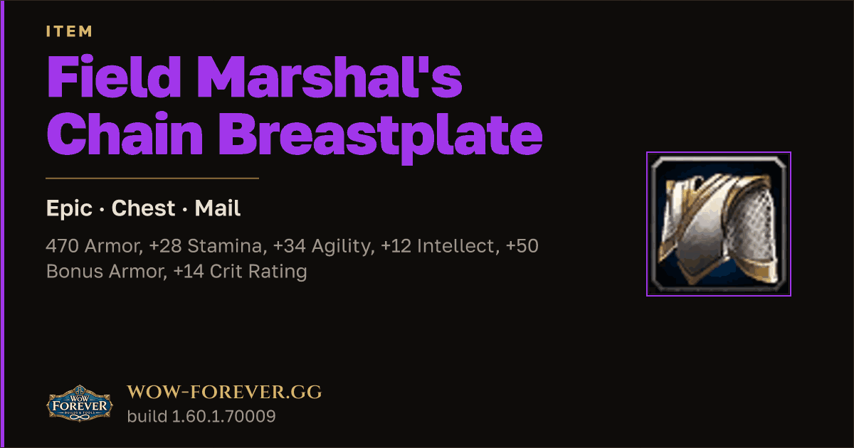 The preview card for Field Marshal's Chain Breastplate - Epic Mail Chest