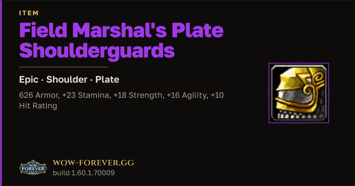 The preview card for Field Marshal's Plate Shoulderguards - WoW Forever Item