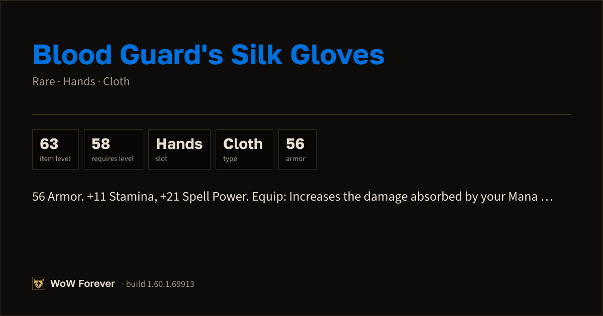 The preview card for Blood Guard's Silk Gloves - Rare Cloth Hands