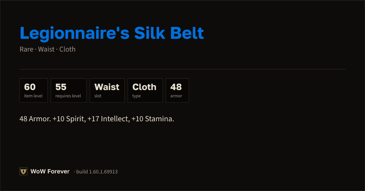The preview card for Legionnaire's Silk Belt - Rare Cloth Waist