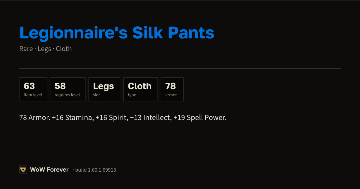The preview card for Legionnaire's Silk Pants - Rare Cloth Legs