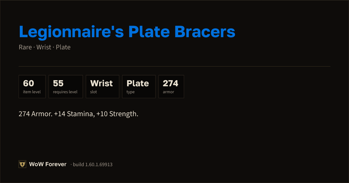 The preview card for Legionnaire's Plate Bracers - Rare Plate Wrist