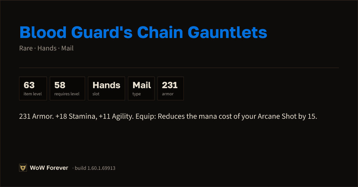 The preview card for Blood Guard's Chain Gauntlets - Rare Mail Hands