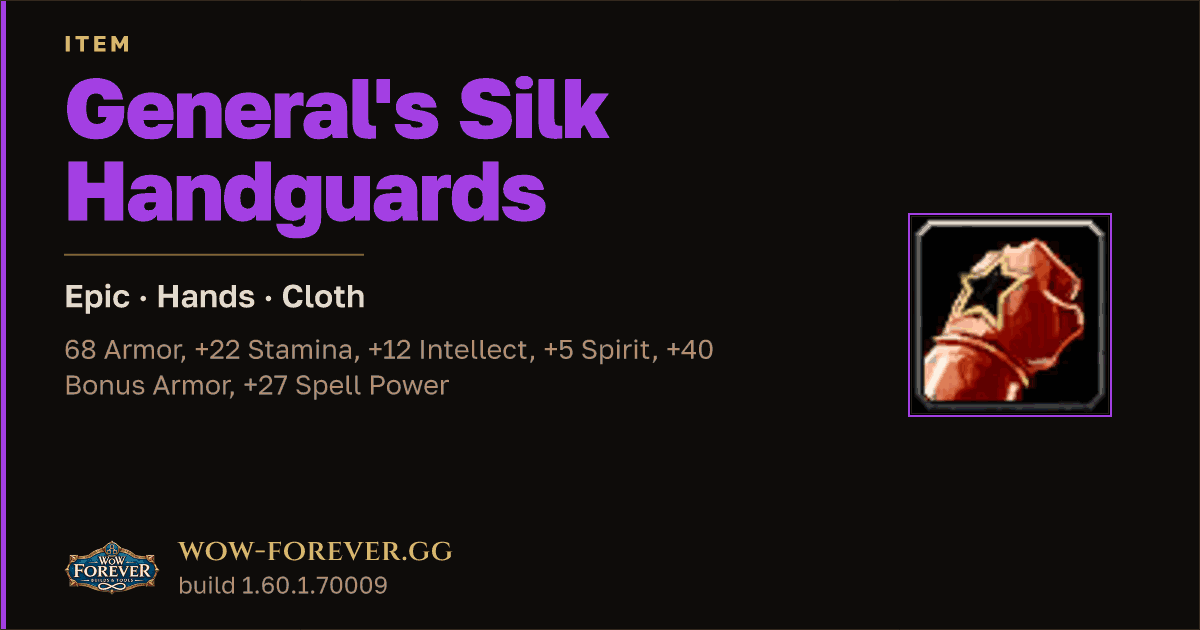 The preview card for General's Silk Handguards - Epic Cloth Hands