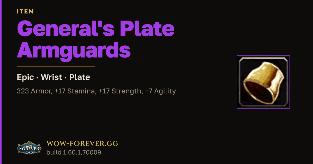 The preview card for General's Plate Armguards - Epic Plate Wrist