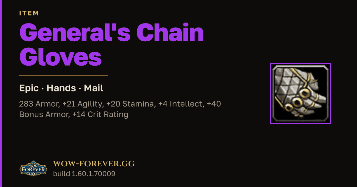 The preview card for General's Chain Gloves - Epic Mail Hands