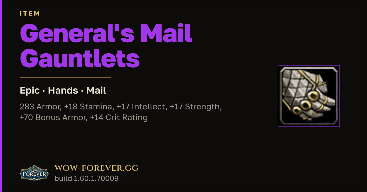 The preview card for General's Mail Gauntlets - Epic Mail Hands