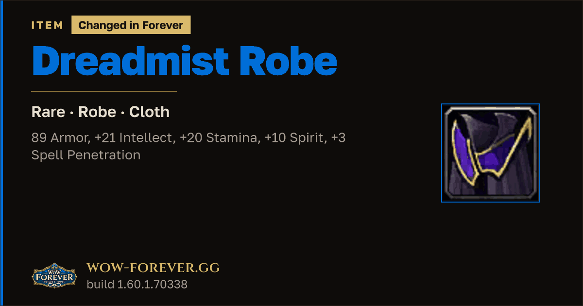 The preview card for Dreadmist Robe
