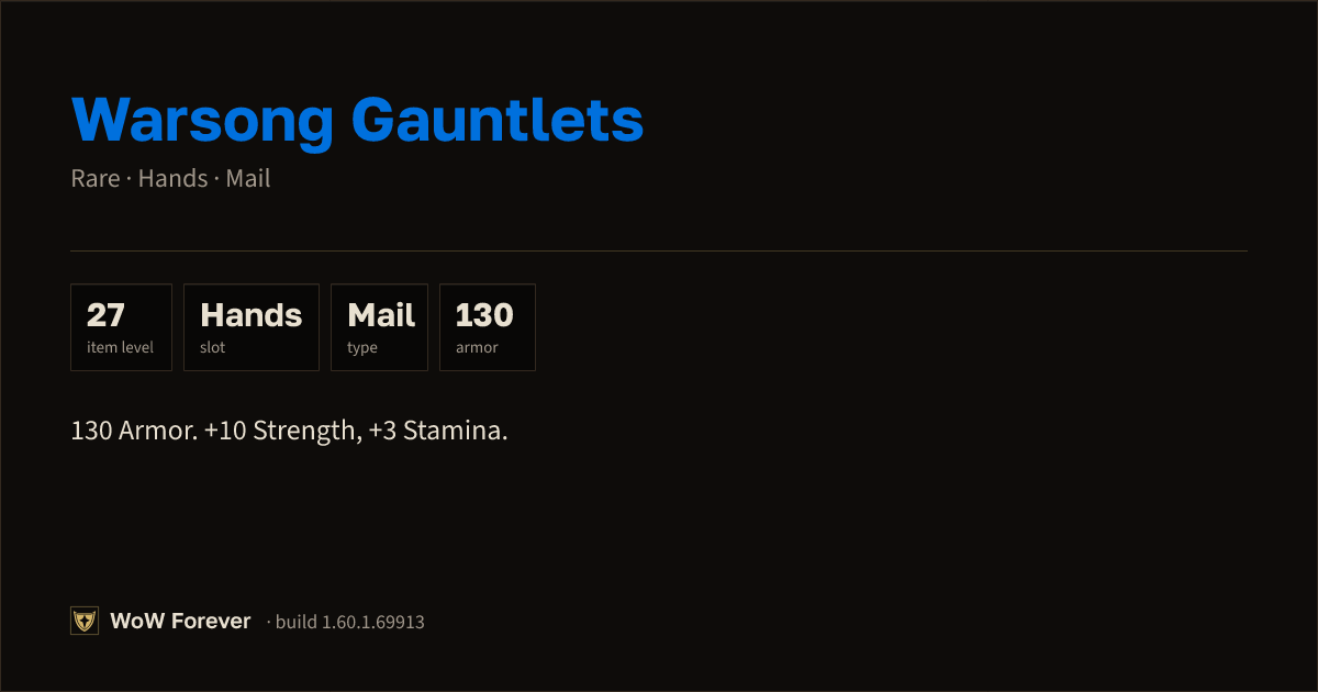The preview card for Warsong Gauntlets - Rare Mail Hands, Item Level 27