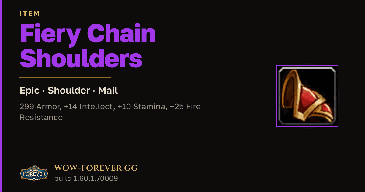 The preview card for Fiery Chain Shoulders - Epic Mail Shoulder