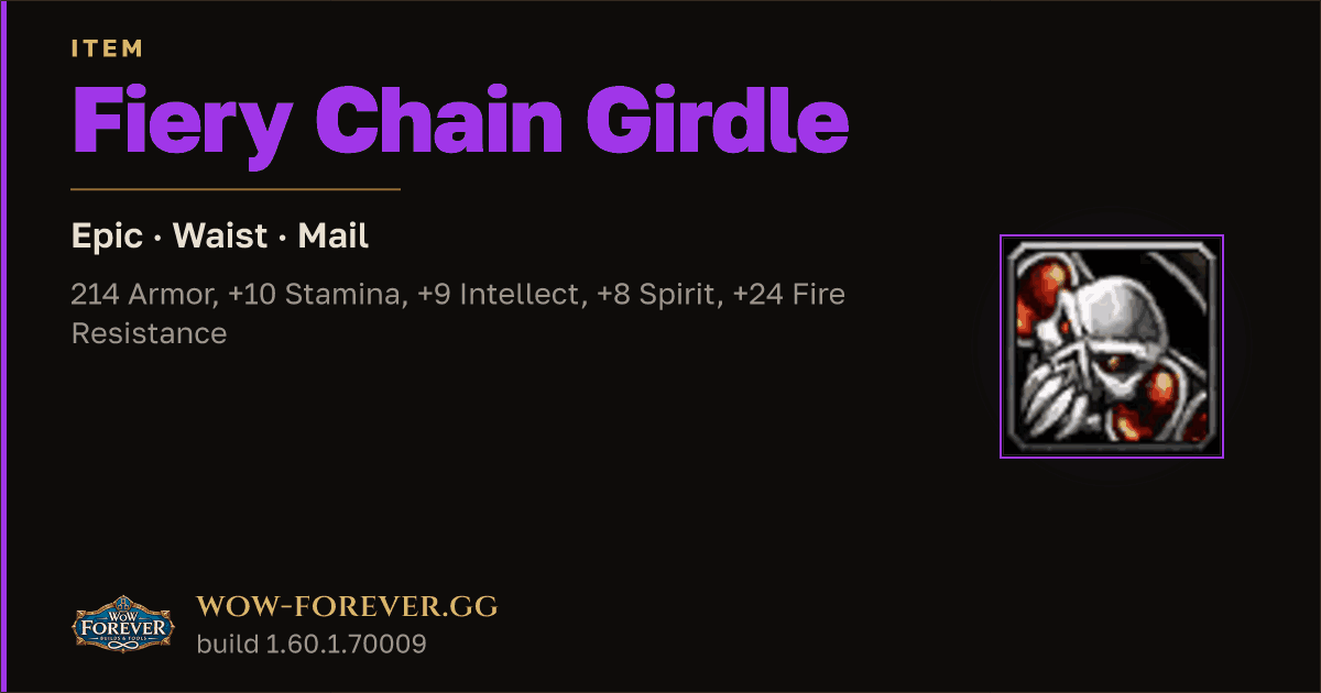 The preview card for Fiery Chain Girdle - Epic Mail Waist, Item Level 59