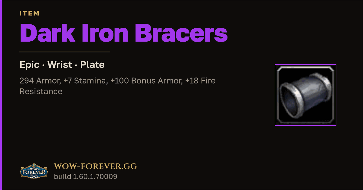 The preview card for Dark Iron Bracers - Epic Plate Wrist, Item Level 59