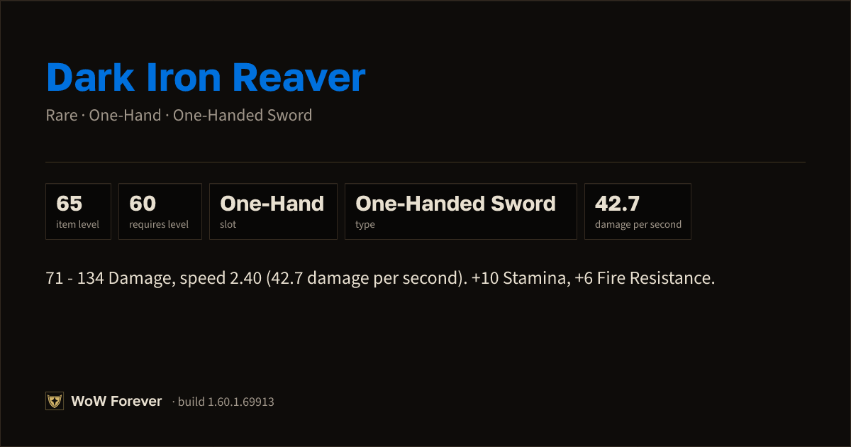 The preview card for Dark Iron Reaver - Rare One-Hand Sword