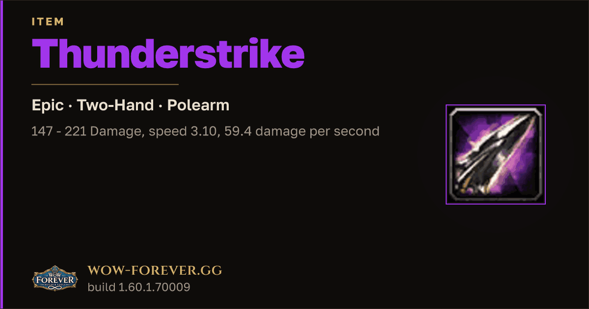 The preview card for Thunderstrike - Epic Two-Hand Polearm