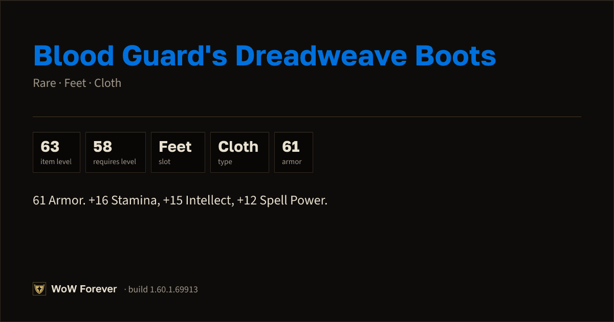 The preview card for Blood Guard's Dreadweave Boots - Rare Cloth Feet