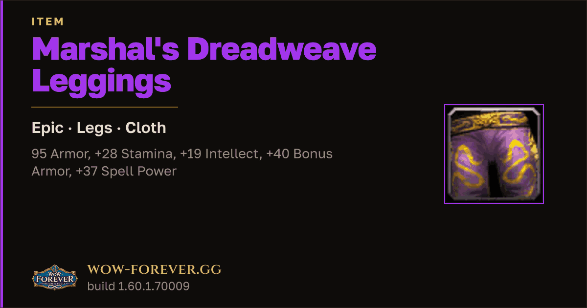 The preview card for Marshal's Dreadweave Leggings - Epic Cloth Legs