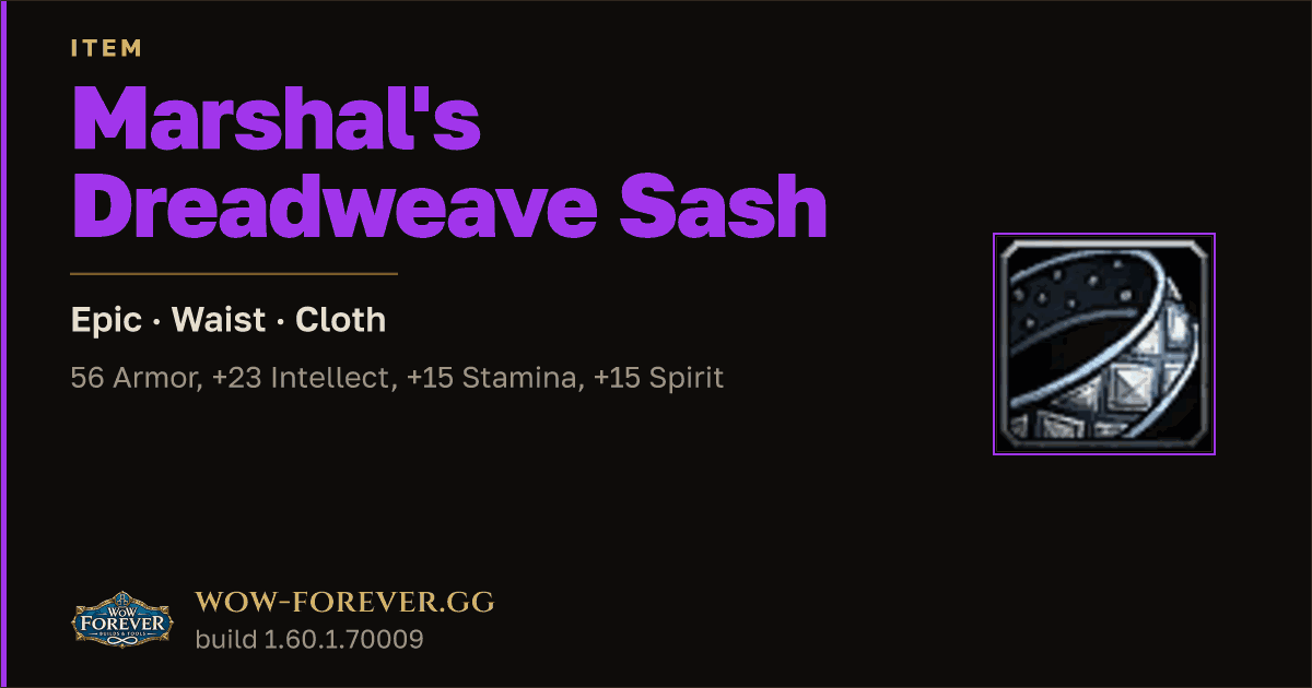 The preview card for Marshal's Dreadweave Sash - Epic Cloth Waist