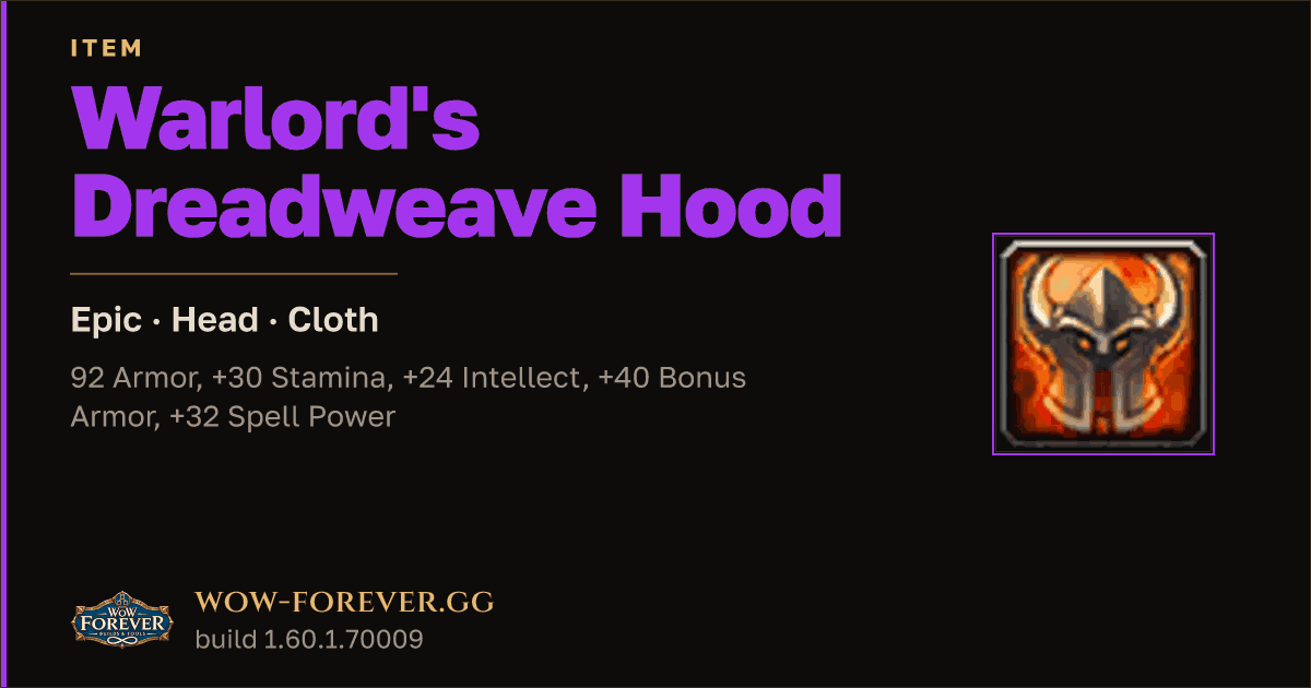 The preview card for Warlord's Dreadweave Hood - Epic Cloth Head