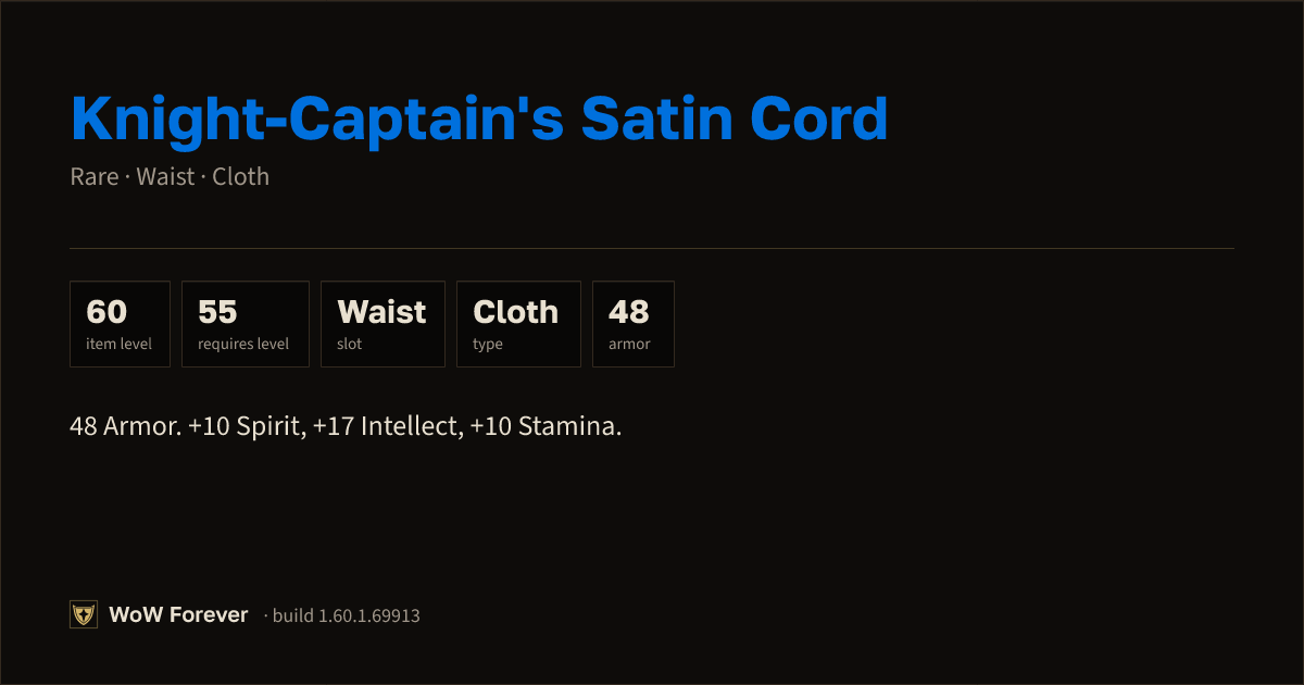 The preview card for Knight-Captain's Satin Cord - Rare Cloth Waist