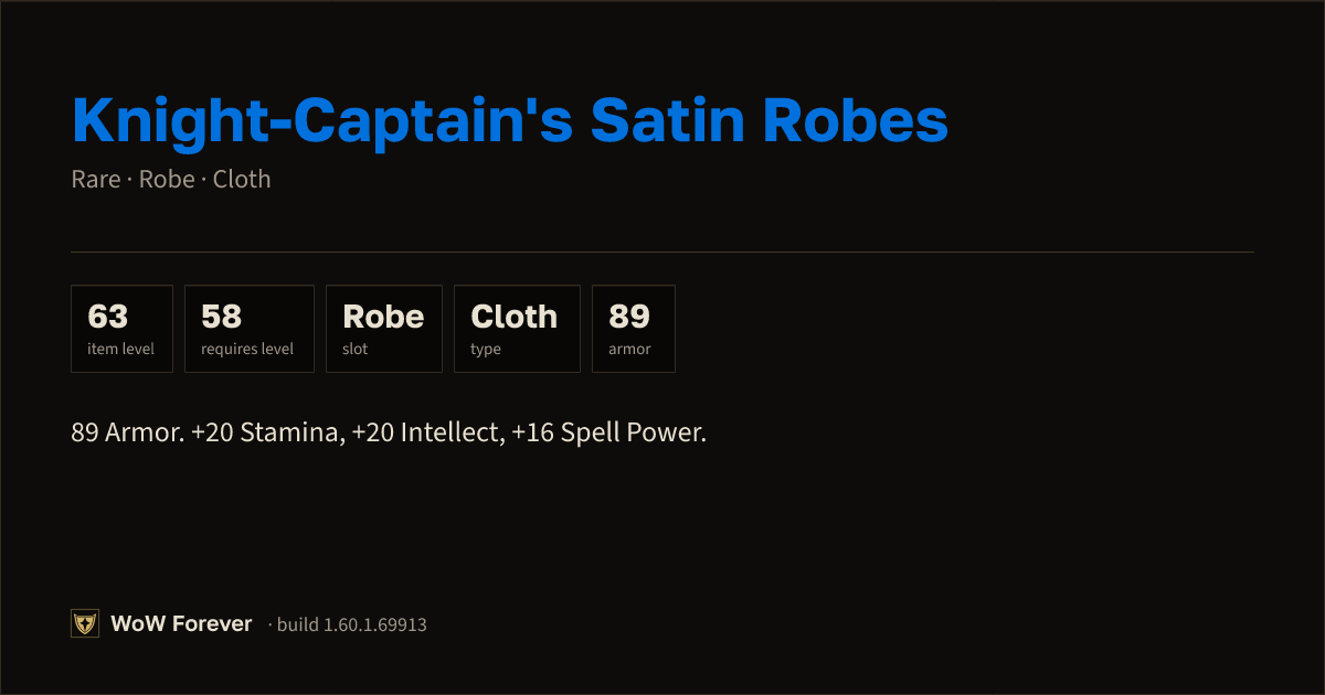 The preview card for Knight-Captain's Satin Robes - Rare Cloth Robe